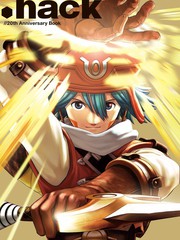 《hack／／20th Anniversary Book》Fami通(ファミ通)创作【已完结】电子漫画下载—–【JPG/PNG/WEBP】高清完整版